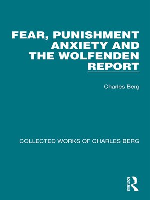cover image of Fear, Punishment Anxiety and the Wolfenden Report